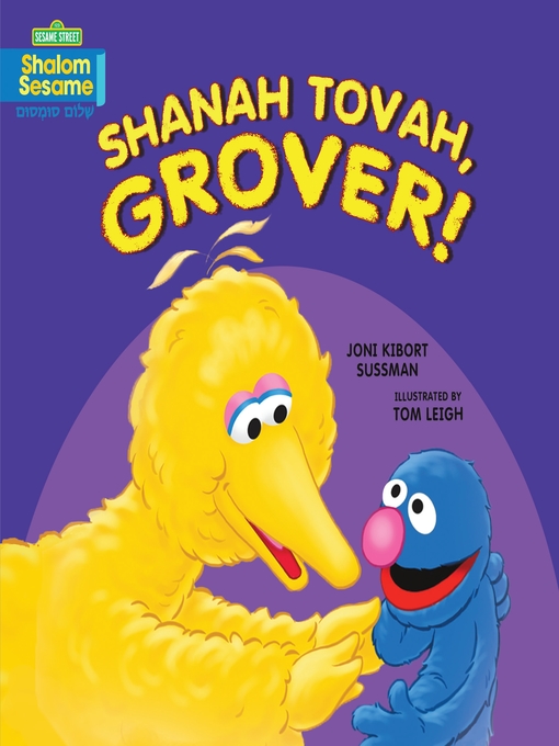 Title details for Shanah Tovah, Grover! by Joni Kibort Sussman - Available